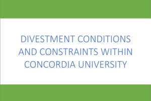 Conditions and Constraints to Divestment At Concordia